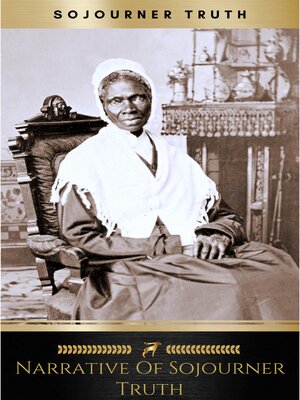 cover image of Narrative of Sojourner Truth